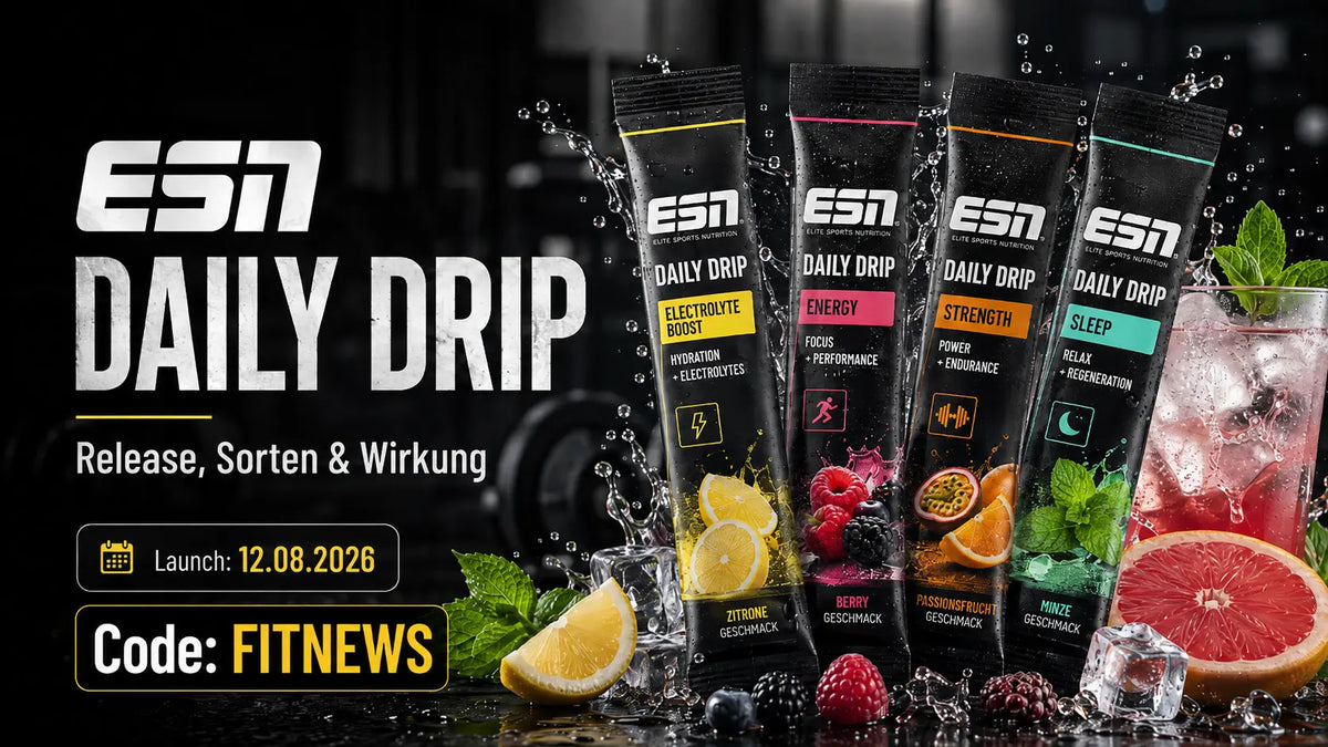 ESN Daily Drip: Neues Hydration-System mit Energy, Strength & Sleep – alle Infos zum Launch